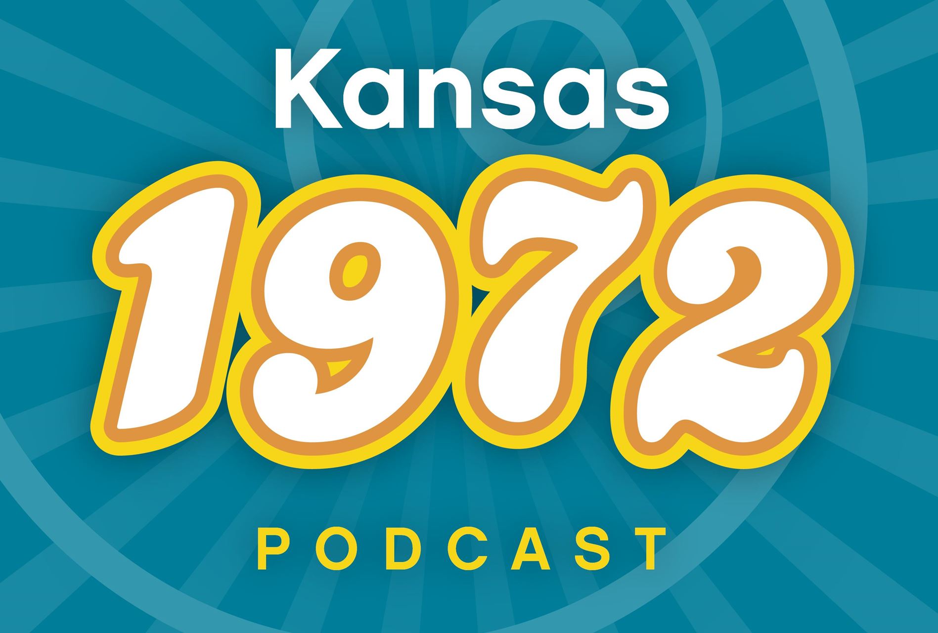Kansas 1972 podcast title