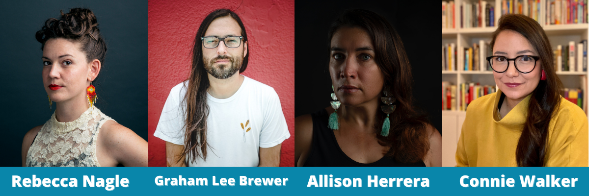 Headshots of Rebecca Nagle, Graham Lee Brewer, Allison Herrera, and Connie Walker