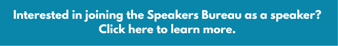 Call for Speakers Bureau speakers